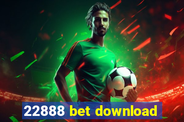 22888 bet download